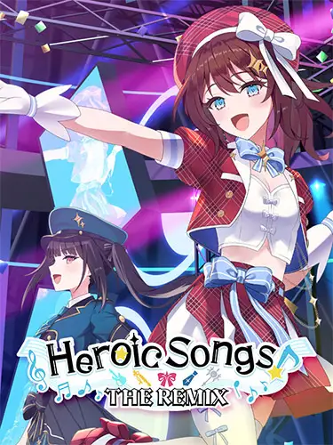 Heroic Songs: The Remix!