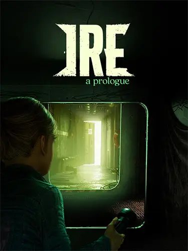Ire: A Prologue