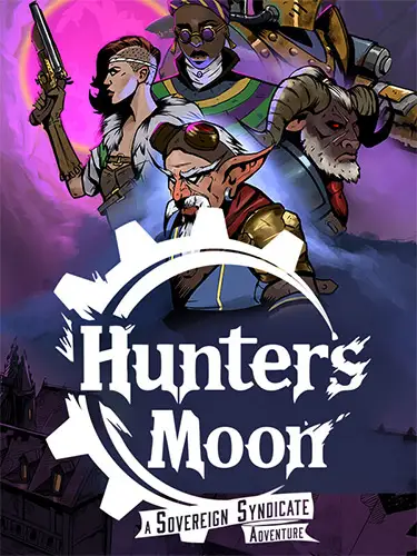 Hunter’s Moon: A Sovereign Syndicate Adventure