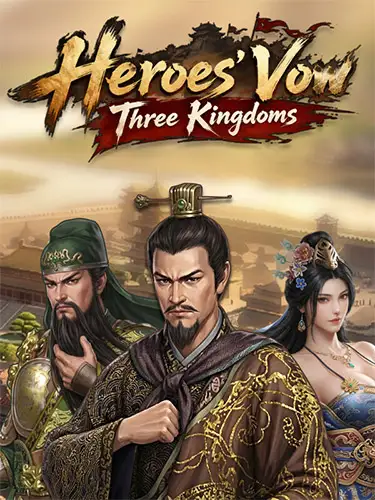 Heroes’ Vow: Three Kingdoms