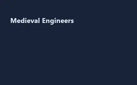 Medieval Engineers