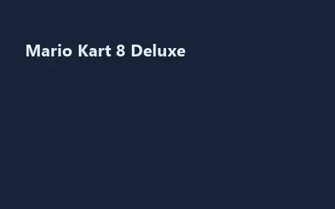 Mario Kart 8 Deluxe