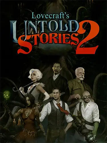 Lovecraft’s Untold Stories 2