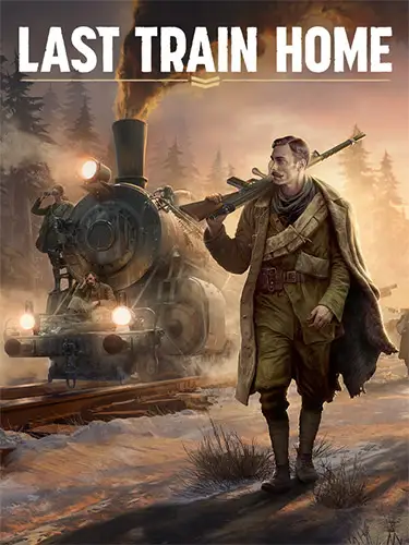 Last Train Home: Digital Deluxe Edition