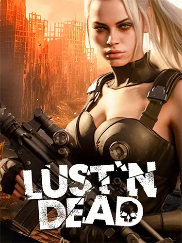 Lust ‘n Dead