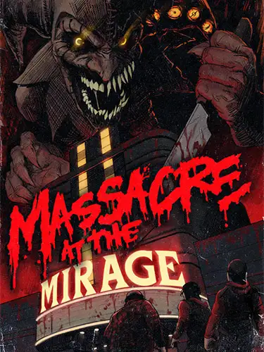Massacre At The Mirage + Windows 7 Fix