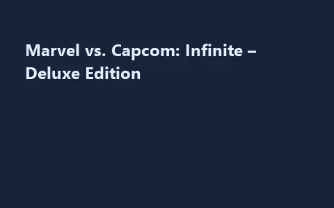 Marvel vs. Capcom: Infinite – Deluxe Edition
