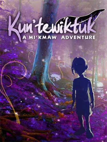 Kun’tewiktuk: A Mi’kmaw Adventure