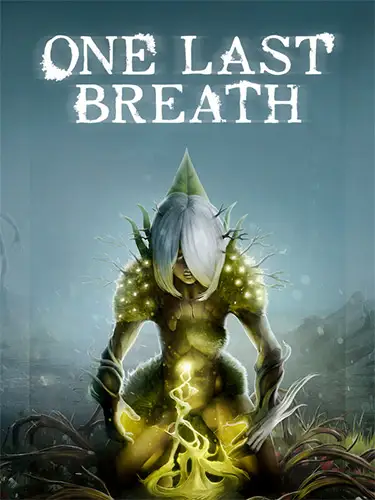 One Last Breath + Windows 7 Fix