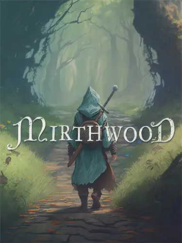 Mirthwood