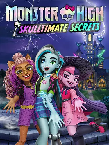 Monster High: Skulltimate Secrets
