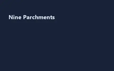 Nine Parchments