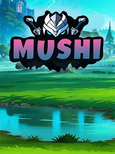 Mushi