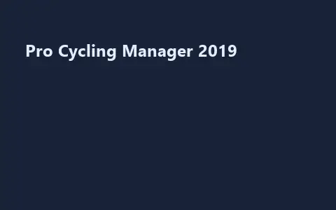 Pro Cycling Manager 2019