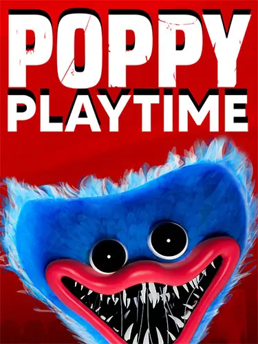 Poppy Playtime, Build 21905565 + All 5 Chapters