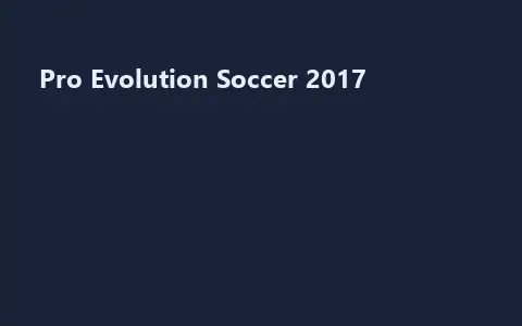 Pro Evolution Soccer 2017