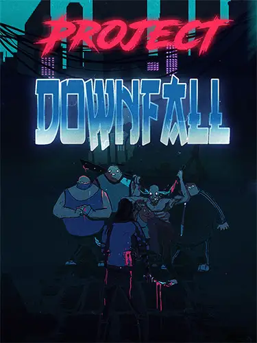 Project Downfall