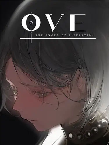 OVE: The Sword of Liberation