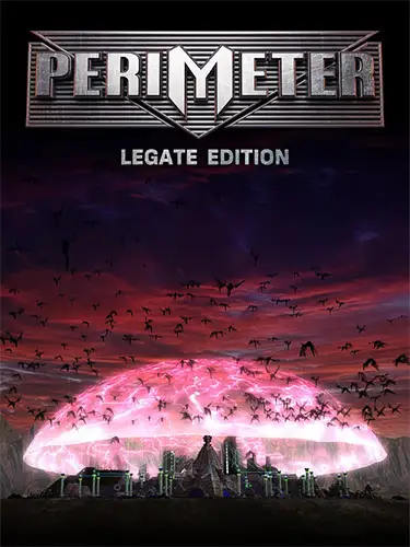 PERIMETER: Legate Edition