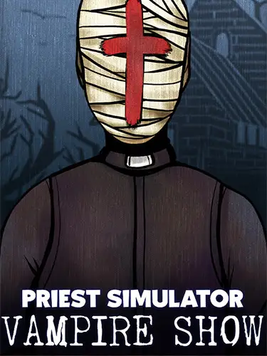 Priest Simulator: Vampire Show – Splendor Set