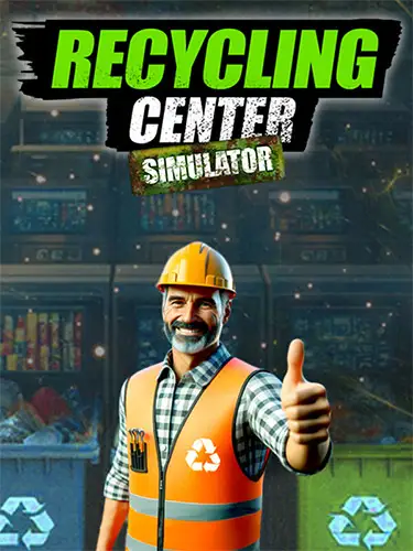 Recycling Center Simulator