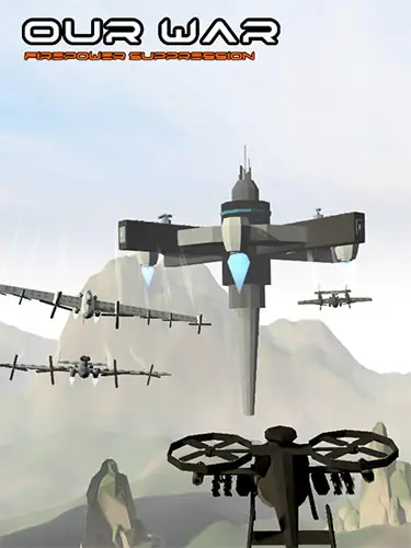 Our War: Firepower Suppression