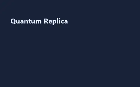 Quantum Replica
