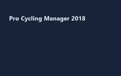 Pro Cycling Manager 2018
