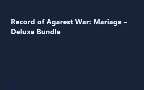 Record of Agarest War: Mariage – Deluxe Bundle