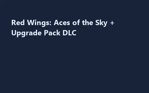 Red Wings: Aces of the Sky + Upgrade Pack DLC