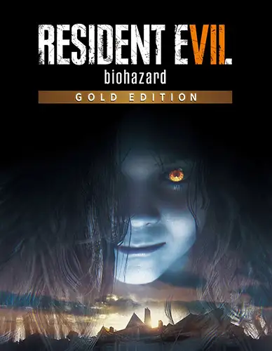 Resident Evil 7: Biohazard – Gold Edition