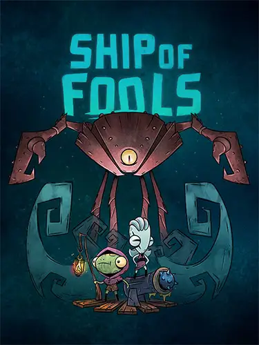 Ship of Fools: Completely Foolish Edition