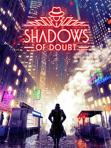 Shadows of Doubt