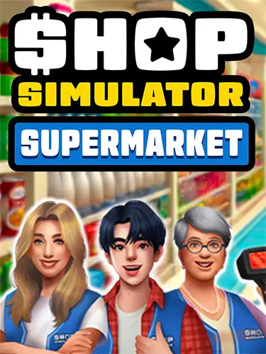 Shop Simulator: Supermarket