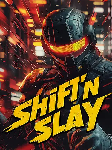 Shift’n Slay
