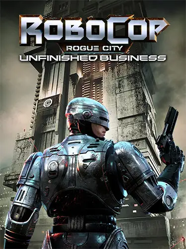 RoboCop: Rogue City – Unfinished Business