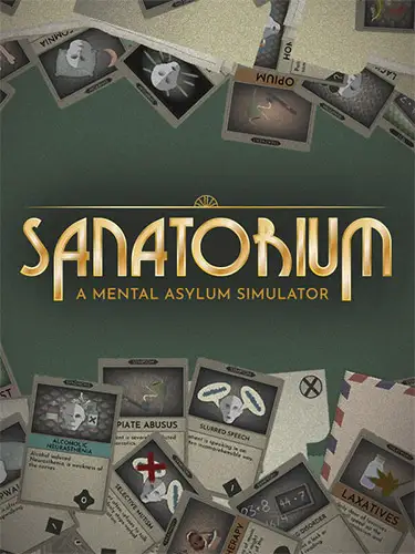 Sanatorium: A Mental Asylum Simulator