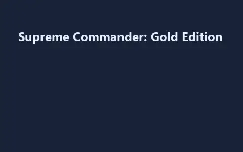Supreme Commander: Gold Edition