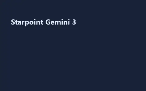 Starpoint Gemini 3