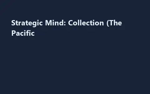Strategic Mind: Collection (The Pacific
