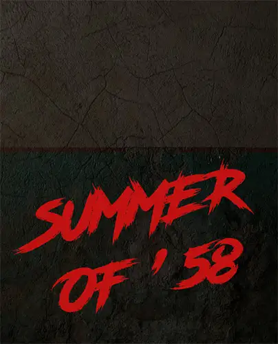 Summer of ’58