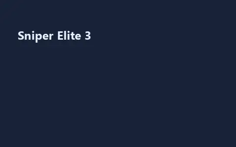 Sniper Elite 3