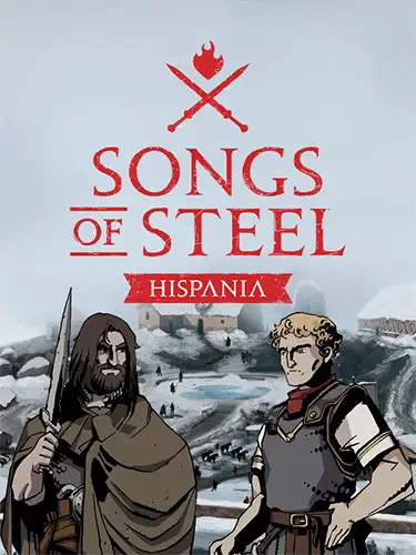 Songs of Steel: Hispania