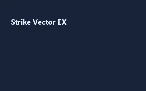 Strike Vector EX