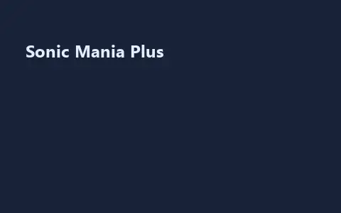 Sonic Mania Plus