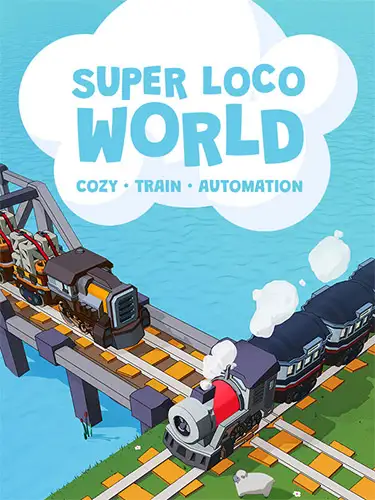 Super Loco World: Cozy Train Automation