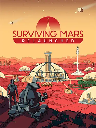 Surviving Mars: Relaunched