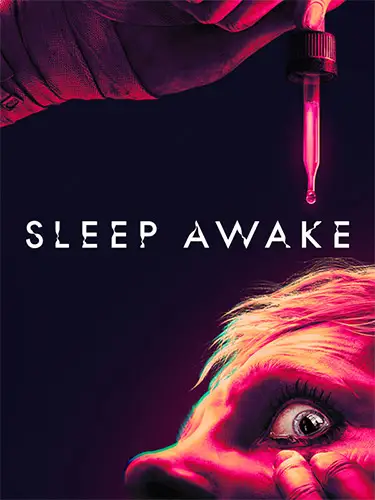 SLEEP AWAKE