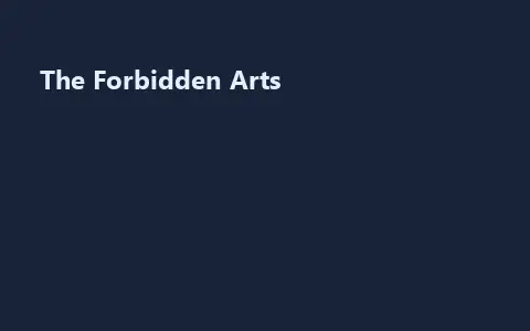 The Forbidden Arts