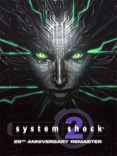 System Shock 2: 25th Anniversary Remaster